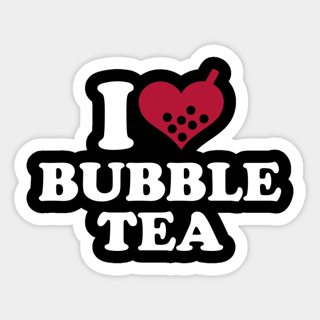 I love Bubble Tea Sticker by Designzz